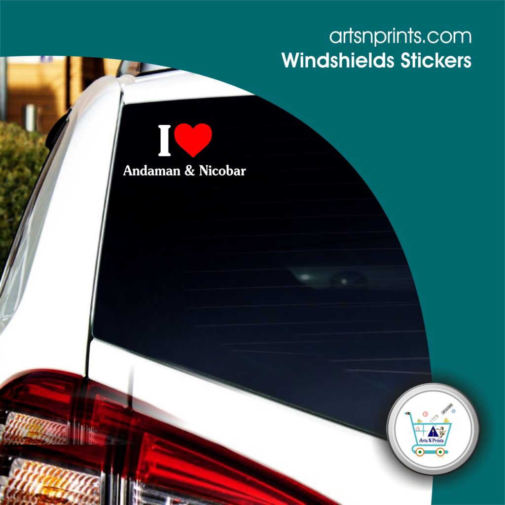 I LOVE Andaman & Nicobar windshields sticker for car by Andaman & Nicobar Artsnprints