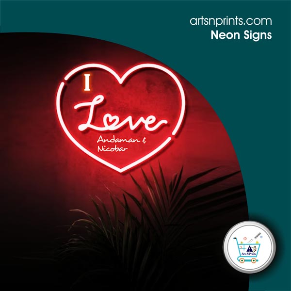 I LOVE Andaman and nicobar neon sign maker by AndamanandnicobarArtsNprints